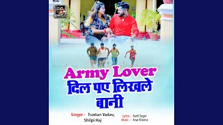 Army Lover Dil P Likhale Bani