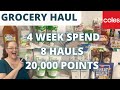 COLES Grocery Haul /  4 Weeks / 8 Hauls / 20,000 Points