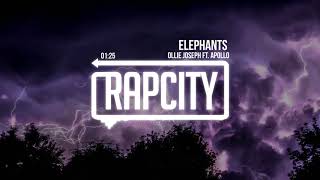 Ollie Joseph - Elephants (ft. Apollo)