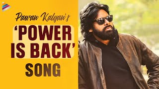 Pawan Kalyan's POWER IS BACK Video Song | Pawan Kalyan | Vakeel Saab | Latest Telugu Songs 2021