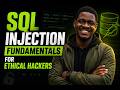 SQL Injection Fundamentals for Ethical Hackers