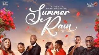 SUMMER RAIN MOVIE PREMIERE|LASTEST NOLLYWOOD MOVIE 2025|BOLAJI OGUNMOLA LATEEF ADEDIMEJI FEMI BRANCH