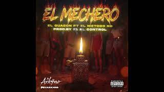 El Mechero - El Guasón - El Método RD - Flow A  ( Audio Oficial ) @ElGuason01  @ElMetodoRD