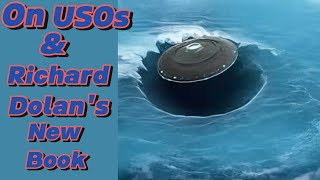 BYP Responds  EP 145   UFO/USO Hunting \u0026 Richard Dolan s New Book