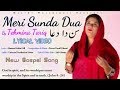 New Masihi Geet 2019 Sunda Dua by Tehmina Tariq | Masihi Worshipers