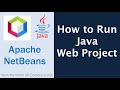 How to Run Java Web Project in NetBeans IDE