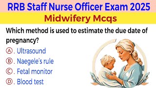 RRB staff nurse officer exam 2025 | RRB staff nurse officer exam preparation | Nursing midwifery mcq