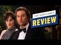 The Gentlemen Review (Matthew McConaughey, Colin Farrell)