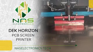 NAS Electronics | DEK Horizon PCB Screen Printer