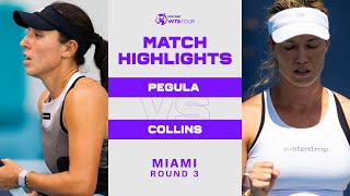 Jessica Pegula vs. Danielle Collins | 2023 Miami Round 3 | WTA Match Highlights