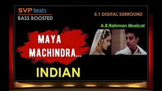 Maya Machindra ~ Indian ~ Voice Of SPB ~ 🎼 5.1 SURROUND 🎧 A.R.Rahman ~ 🎼 BASS BOOSTED 🎧