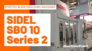 SIDEL SBO 10 Series 2 Stretch blow moulding machines | SIDEL Machines