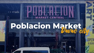 Exploring Poblacion Market Central, Davao City