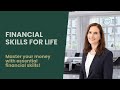 Financial Skills FOR LIFE: Master Your Money