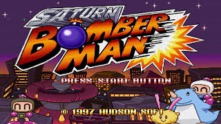 Saturn Bomberman 【Longplay】