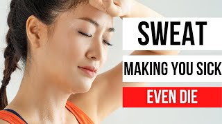 Did you know 6 things your sweat is warning about health? | health coach