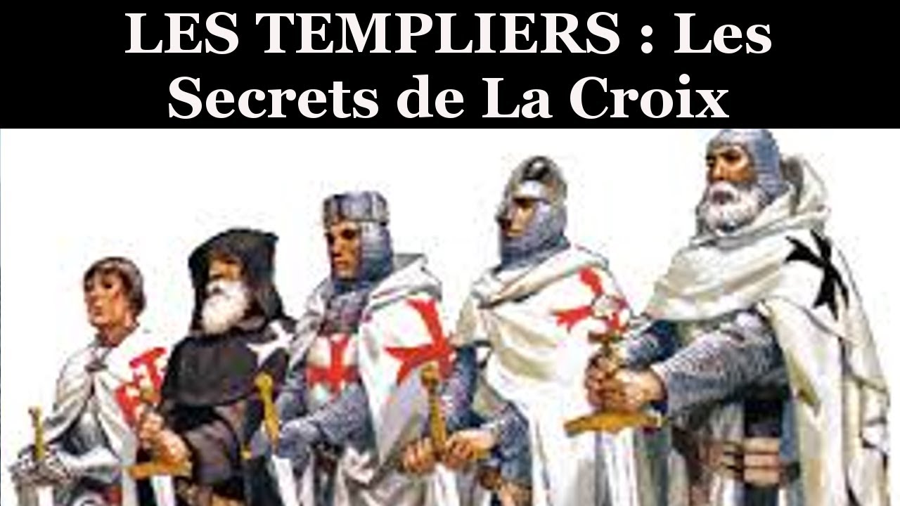 Documentaire : Les Secrets De La Croix Les Templiers - YouTube