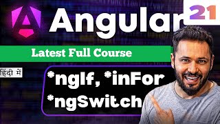 Angular 21 Tutorial in Hindi #25 Directives Explained | NgFor, NgIf & NgSwitch with Examples