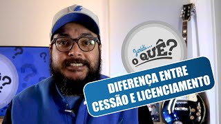 Diferença entre Cessão e Licenciamento de Software | Juridioque