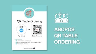 Introducing ABCPOS QR Table Ordering - QR Technology with NFC Is The Next Big Thing In Restaurants