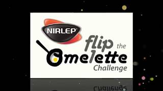 Nirlep Flip the omelette challenge