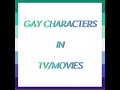 Gay characters in tv shows/movies