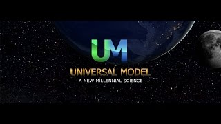 Universal Model: A New Millennial Science and the Third Great Awakening