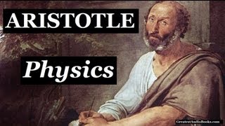 PHYSICS by Aristotle - FULL Audio Book | Greatest AudioBooks