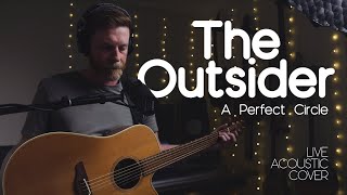 Constantine | The Outsider - A Perfect Circle (live acoustic cover)