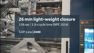 CAP-Line 4500: 128 cavity 26mm beverage closure (NPE 2024)