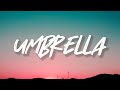 Umbrella - Rihanna (Lyrics) ft. JAY-Z