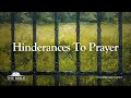 Hinderances To Prayer