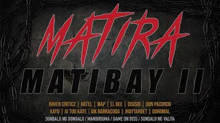 MATIRA MATIBAY 2 - VARIOUS ARTISTS