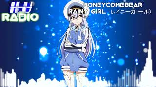 HoneyComeBear  - Rainy Girl レイニーガール