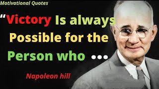 Napoleon Hill Quotes to Inspire You to Think Big | Motivational Quotes