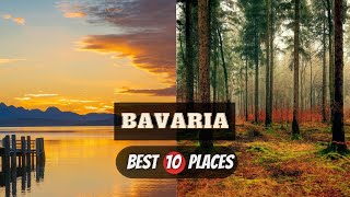 Top 10 Most Scenic Places To Visit In Bavaria | Complete Travel Guide