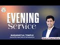 03 Nov 2024 | Sunday Evening Service | Bhanu Chand Alluri | Maranatha Temple