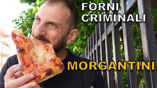 Forni criminali MORGANTINI Milano