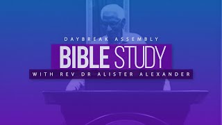 Daybreak Assembly Online Bible Study 21.01.25