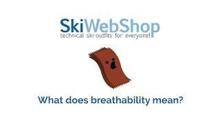 What does Breathability mean? | SkiWebShop