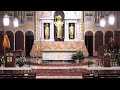 Daily Mass From The Cathedral Basilica of Saint Augustine