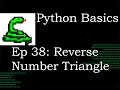 Python Basics Reverse Number Triangle