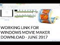 [OFFICIAL FILE] Download Windows Movie Maker FREE - Windows 10 - NO ADWARE / MALWARE