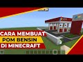 CARA MEMBUAT SPBU DI MINECRAFT || KREASI MUDAH POM BENSIN MINECRAFT