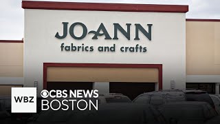 JOANN Fabrics to close 500 stores nationwide, including nearly every store in Massachusetts
