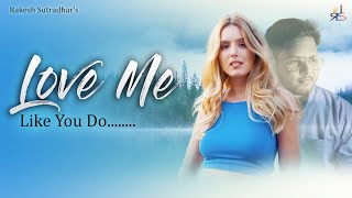 Ellie Goulding - Love Me Like You Do [Fifty Shades Of Grey] Cover by Rakesh Sutradhar