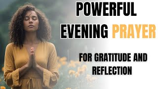 Reflecting On God's Blessings: An Evening Prayer Of Gratitude