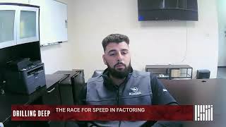 The Race For Speed In Factoring - Drilling Deep |  September 1, 2023