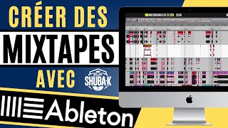 Comment CRÉER DES MIXTAPES (Podcasts) et MAITRISER ABLETON - ( MIXTAPE GENIUS - 2020 )