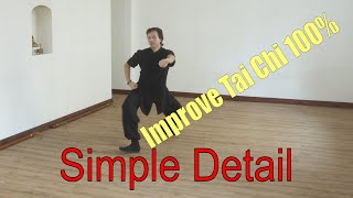 Improve Your Tai Chi 100%  - Spiral Dynamics Tutorial